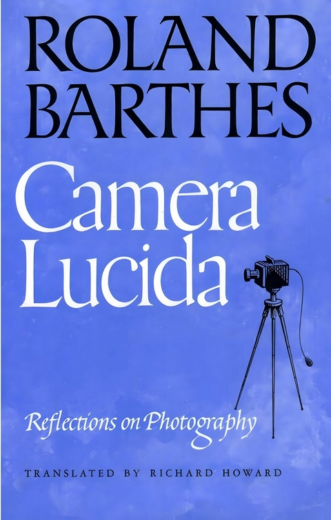 Camera Lucida -  Roland Barthes