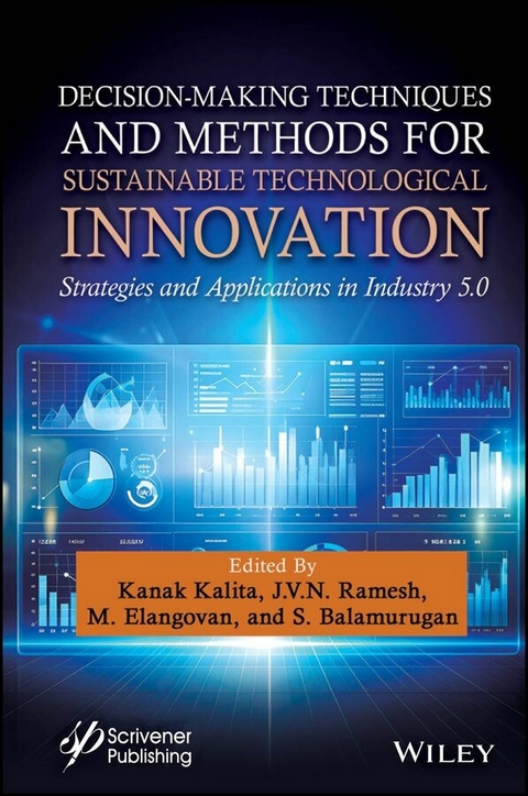 Decision-Making Techniques and Methods for Sustainable Technological Innovation - 