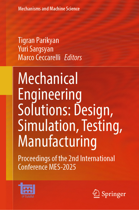 Mechanical Engineering Solutions: Design, Simulation, Testing, Manufacturing - 