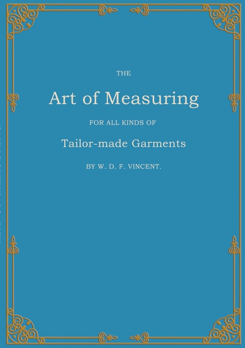 The Art of Measuring - W. D. F. VINCENT
