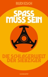 Spa&szlig; muss sein - Rudi Esch