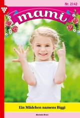 Ein M&auml;dchen  namens Biggi -  Marietta Brem