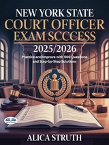 New York State Court Officer Exam Success 2025/2026 -  Alica Struth