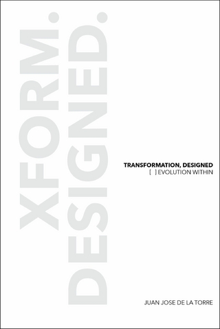 Transformation, Designed