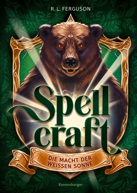 Spellcraft, Band 2 - Die Macht der wei&szlig;en Sonne - R.L. Ferguson