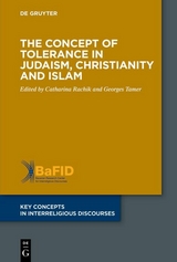 The Concept of Tolerance in Judaism, Christianity and Islam - 