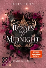 Royals of Midnight. Rabenfluch - Julia Kuhn