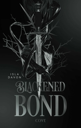 A Blackened Bond - Isla Davon