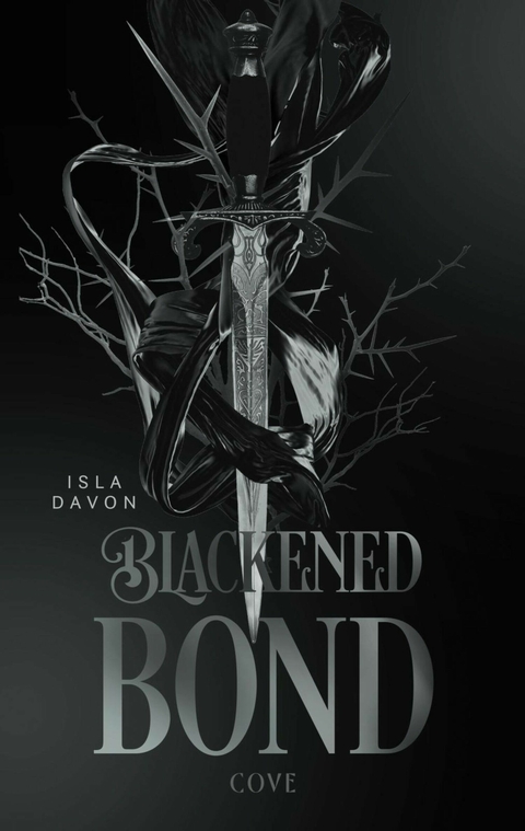 A Blackened Bond - Isla Davon