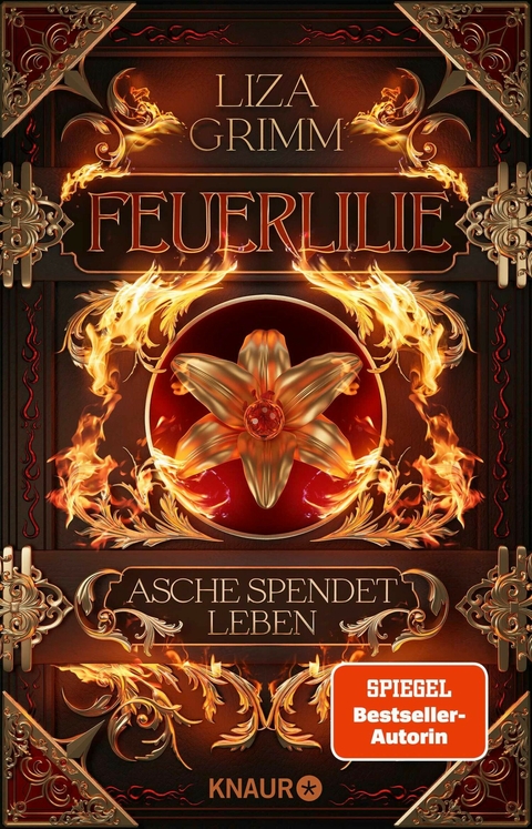 Feuerlilie. Asche spendet Leben - Liza Grimm