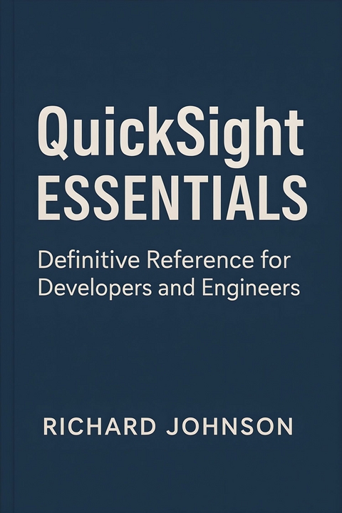 QuickSight Essentials -  Richard Johnson