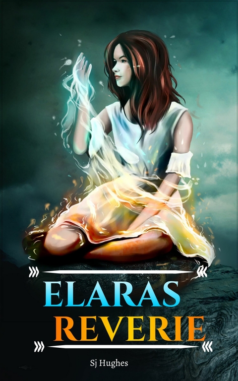 Elaras Reverie -  Sj Hughes