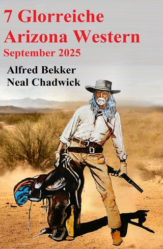 7 Glorreiche Arizona Western September 2025