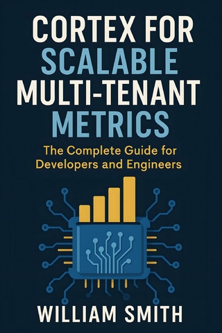 Cortex for Scalable Multi-Tenant Metrics