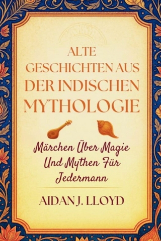 Alte Geschichten Aus Der Indischen Mythologie