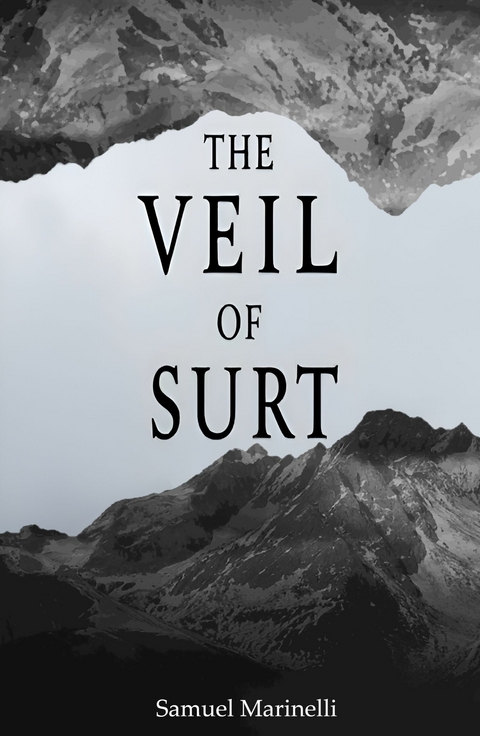 The Veil of Surt -  Samuel Marinelli