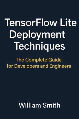 TensorFlow Lite Deployment Techniques