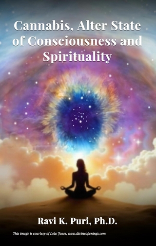 Cannabis, Alter State of Consciousness and Spirituality