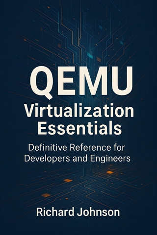 QEMU Virtualization Essentials