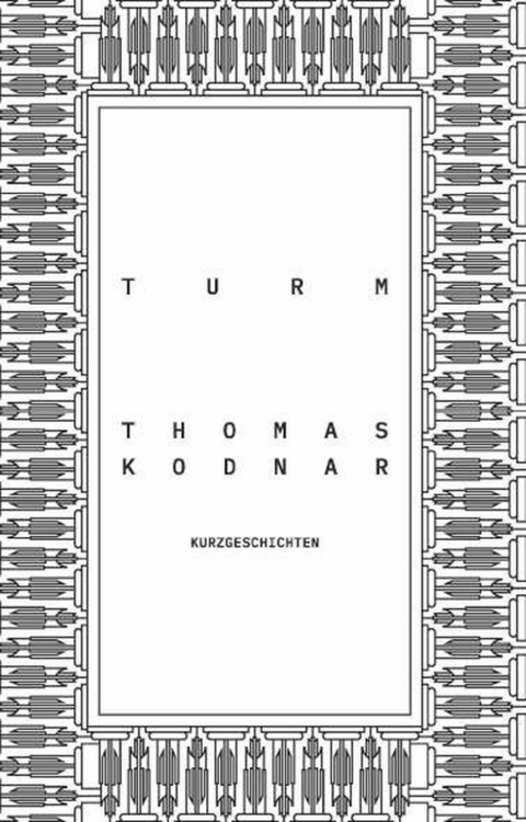 Turm -  Thomas Kodnar