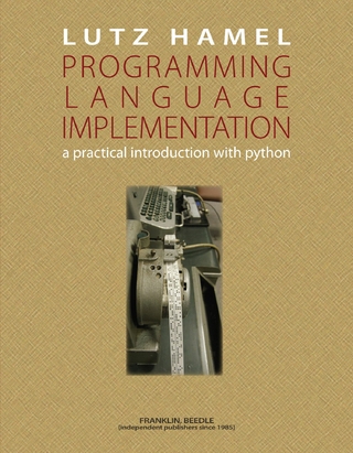 Programming Language Implementation - Lutz Hamel