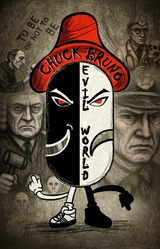 Evil World - Chak Bruno