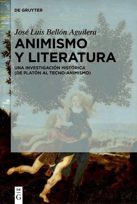 Animismo y literatura - Jos&eacute; Luis Bell&oacute;n Aguilera