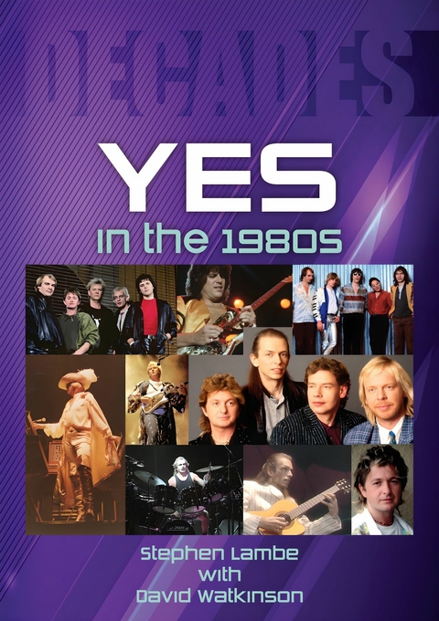 Yes In The 1980s -  Stephen Lambe