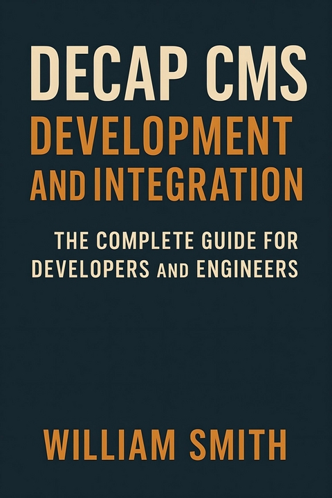 Decap CMS Development and Integration -  William Smith
