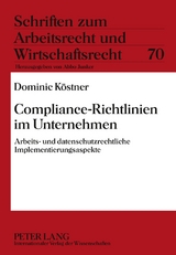 Compliance-Richtlinien im Unternehmen - Dominic K&ouml;stner