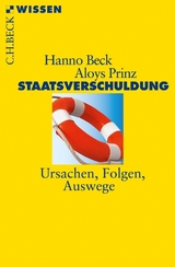 Staatsverschuldung - Hanno Beck, Aloys Prinz