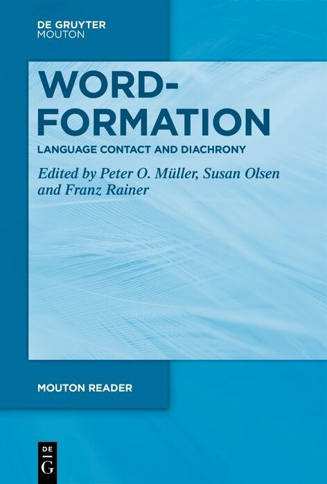 Word-Formation - Language Contact and Diachrony - 