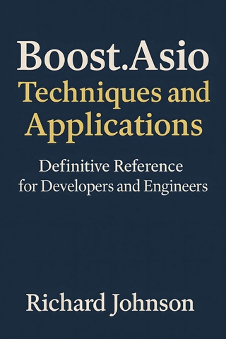 Boost.Asio Techniques and Applications