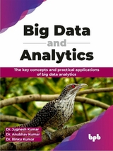 Big Data and Analytics - Dr. Jugnesh Kumar, Dr. Anubhav Kumar, Dr. Rinku Kumar