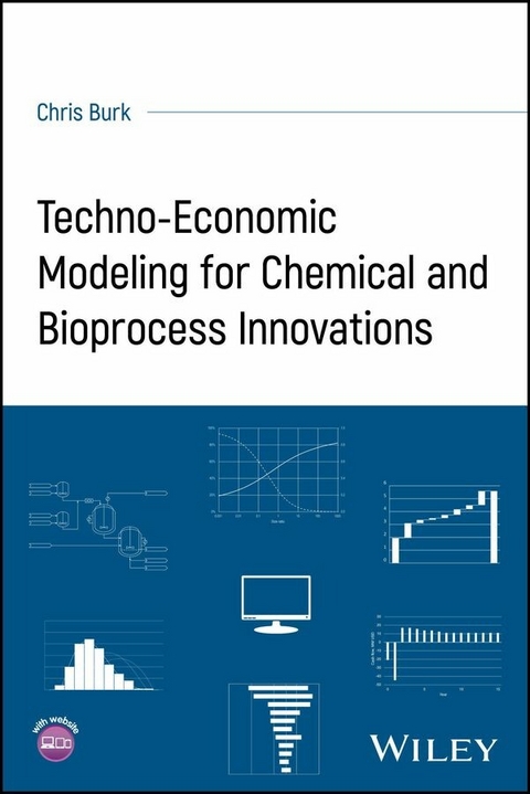 Techno-Economic Modeling for Chemical and Bioprocess Innovations - Chris Burk