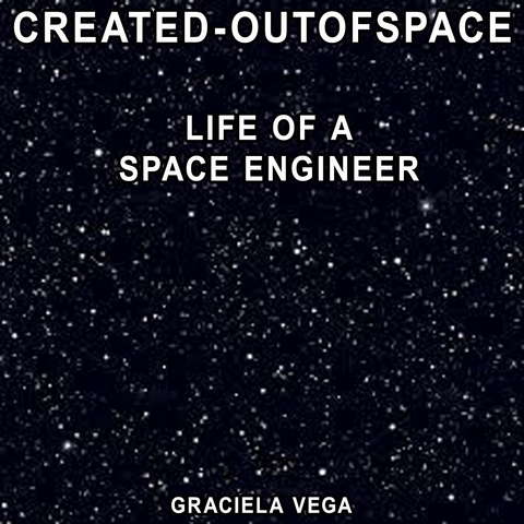 CREATED-OUTOFSPACE -  CREATEDOUTOFSPACE,  Graciela Vega