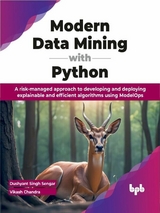 Modern Data Mining with Python - Dushyant Singh Sengar, Vikash Chandra