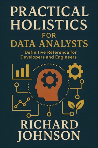 Practical Holistics for Data Analysts