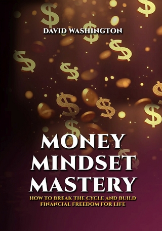 Money Mindset Mastery