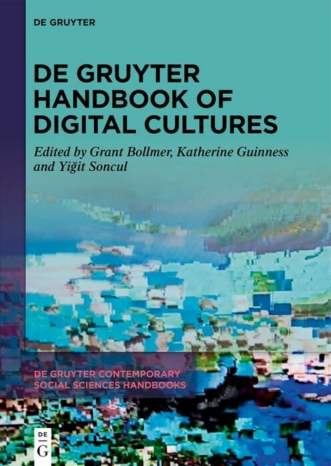 De Gruyter Handbook of Digital Cultures - 