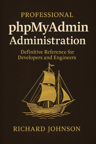 Professional phpMyAdmin Administration