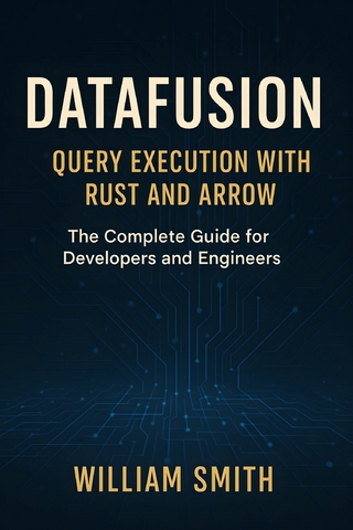 DataFusion: Query Execution with Rust and Arrow