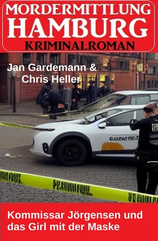Kommissar Jörgensen und das Girl mit der Maske: Hamburg Mordermittlung
