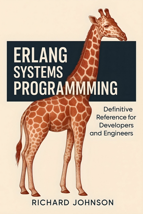 Erlang Systems Programming -  Richard Johnson