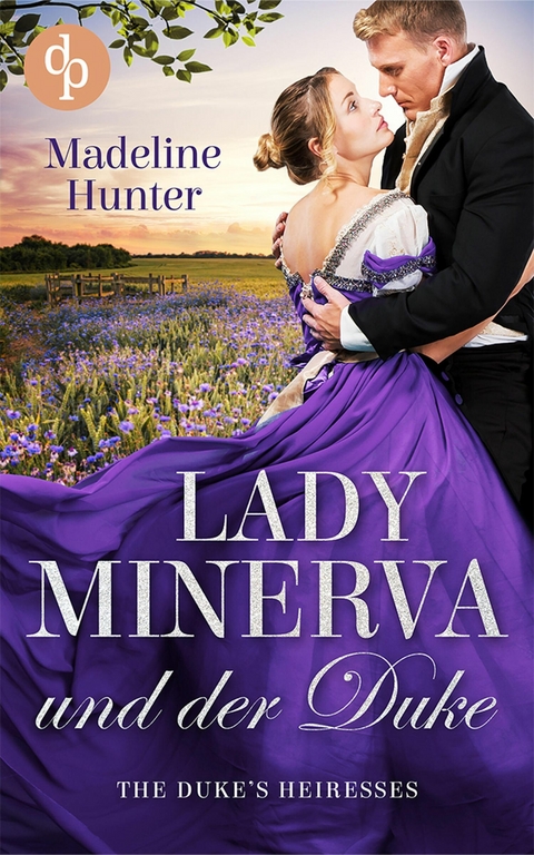 Lady Minerva und der Duke - Madeline Hunter