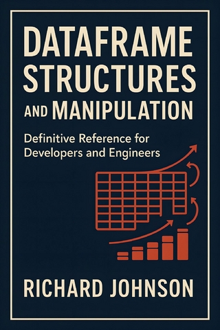 DataFrame Structures and Manipulation