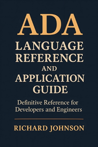 Ada Language Reference and Application Guide