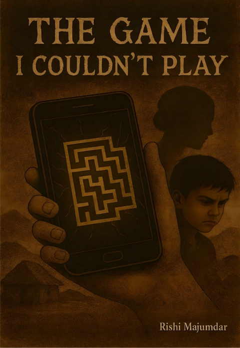 The Game I Couldn't Play -  Rishi Majumdar
