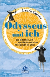 Odysseus und ich -  Laura Coffey
