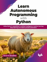 Learn Autonomous Programming with Python - Varun P Divadkar
